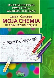 Picture of Chemia GIM  2 ćw "Moja chemia" wyd. 2009 KUBAJAK
