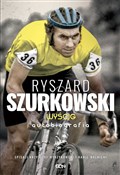 Ryszard Sz... - Ryszard Szurkowski, Krzysztof Wyrzykowski, Kamil Wolnicki -  Polish Bookstore 