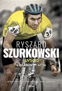 Picture of Ryszard Szurkowski Wyścig Autobiografia