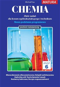 Picture of Chemia Zbiór zadań Zeszyt 6 Matura Poziom rozszerzony Liceum technikum