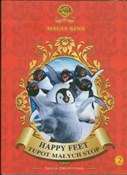 Happy feet... - Miller George, Colle John, Morris Judy, Coleman Warren -  foreign books in polish 