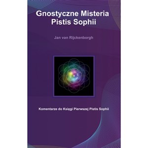 Picture of Gnostyczne Misteria Pistis Sophii / Rozekruis Pers