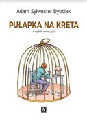 Polska książka : Pułapka na... - Sylwester Dybciak