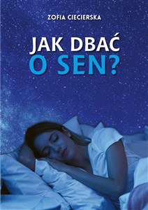 Picture of Jak dbać o sen?