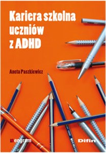 Picture of Kariera szkolna uczniów z ADHD