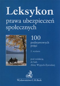 Picture of Leksykon prawa ubezpieczeń społecznych 100 podstawowych pojęć