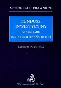 Picture of Fundusz inwestycyjny w systemie instytucji finansowych