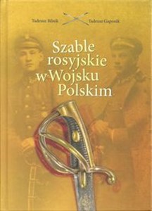 Obrazek Szable rosyjskie w Wojsku Polskim