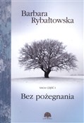 Bez Pożegn... - Barbara Rybałtowska -  books in polish 