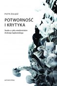 Potworność... - Piotr Żołądź -  foreign books in polish 