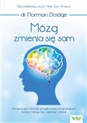 Książka : Mózg zmien... - Norman Doidge