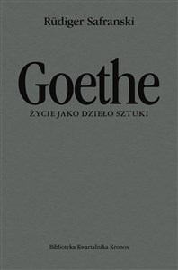 Picture of Goethe Życie jako dzieło sztuki Biografia