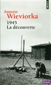 Książka : 1945 La de... - Annette Wieviorka