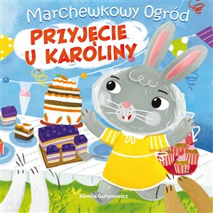 Picture of Marchewkowy ogród Przyjęcie u Karoliny