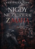 Nigdy nie ... - Agnieszka Kura -  Polish Bookstore 