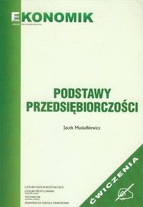 Obrazek Podstawy przedsiębiorczości Ćwiczenia Szkoła ponadgimnazjalna