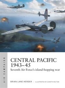 Obrazek Central Pacific 1943-45 Seventh Air Force's island-hopping war