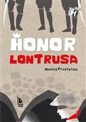 Książka : Honor Lont... - Maciej Przybylski