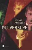 polish book : Pulverkopf... - Edward Pasewicz