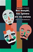 Bez muzyki... - Maria Małanicz-Przybylska - Ksiegarnia w UK
