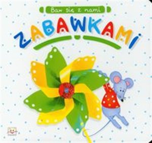 Obrazek Baw się z nami Zabawkami