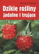 Dzikie roś... - Bruno P. Kremer -  foreign books in polish 