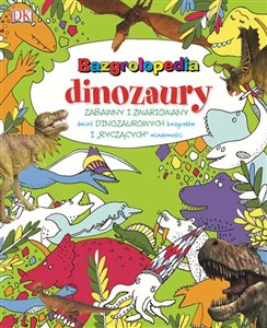 Obrazek Bazrgolopedia dinozaury Zabawny i zwariowany świat dinozaurowych bazgrołów i "ryczących" wiadomości