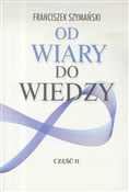 Polska książka : Od wiary d... - Franciszek Szymański