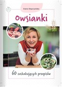 Książka : Owsianki. ... - Edyta Stępczyńska
