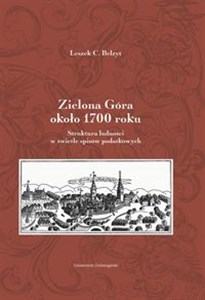 Obrazek Zielona Góra około 1700 roku Struktura ludności w świetle spisów podatkowych