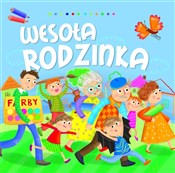 Zobacz : Wesoła rod... - Ilona Brydak (ilustr.), Dorota Gellner