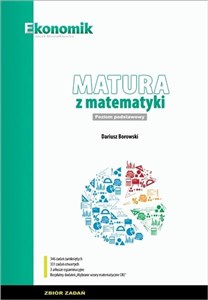 Obrazek Matura z matematyki ZP Zbiór zadań w.2021 EKONOMIK