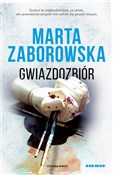 Zobacz : Gwiazdozbi... - Marta Zaborowska