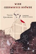 Wiek czerw... - Tania Pjankowa -  Książka z wysyłką do UK