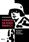 Polska książka : Mrówka na ... - Jan Kurdwanowski