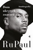 Książka : Dom ukryty... - RuPaul