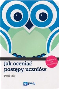 Picture of Jak oceniać postępy uczniów Wskazówki dla nauczycieli