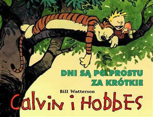 Picture of Calvin i Hobbes Tom 8 Dni są po prostu za krótkie