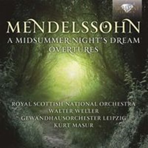 Obrazek Mendelssohn: Midsummer Night's Dream, Overtures