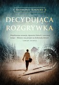 Decydująca... - Raymond Khoury -  Polish Bookstore 