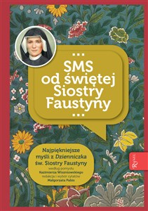 Picture of SMS od świętej Siostry Faustyny