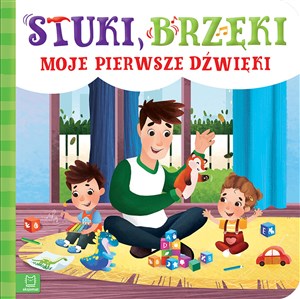 Obrazek Stuki, brzęki… Moje pierwsze dźwięki