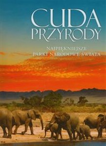 Picture of Cuda przyrody Najpiękniejsze parki narodowe świata