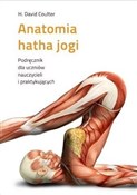 Polska książka : Anatomia h... - H. David Coulter