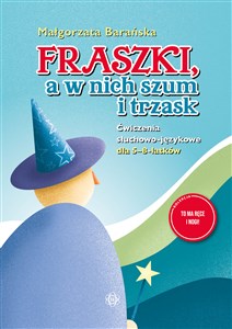 Picture of Fraszki a w nich szum i trzask Ćwiczenia słuchowo-językowe dla 5–8-latków
