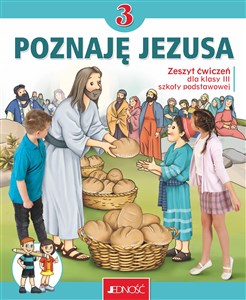 Picture of Zeszyt ćwiczeń do religii dla kl. 3 szkoły podstawowej pt. „Poznaję Jezusa”