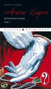 Picture of Arsene Lupin tom 7 Kryształowy korek