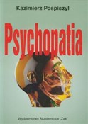 Zobacz : Psychopati... - Kazimierz Pospiszyl