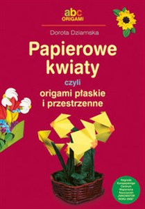 Obrazek Papierowe kwiaty ABC Origami