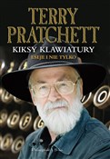 Książka : Kiksy klaw... - Terry Pratchett